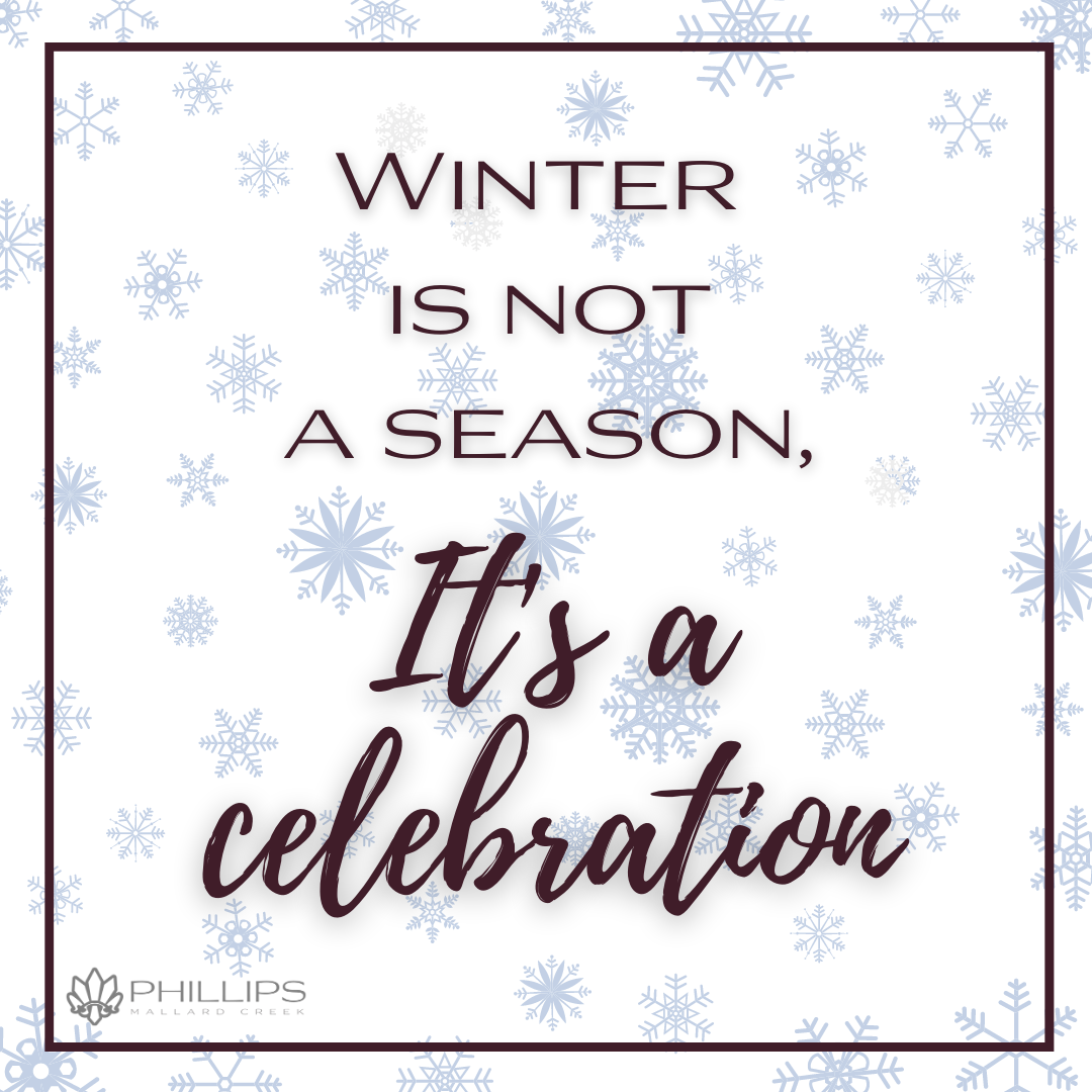 Cozy Winter Quotes That Will Warm Your Heart - Phillips Mallard Creek  Apartments Blog