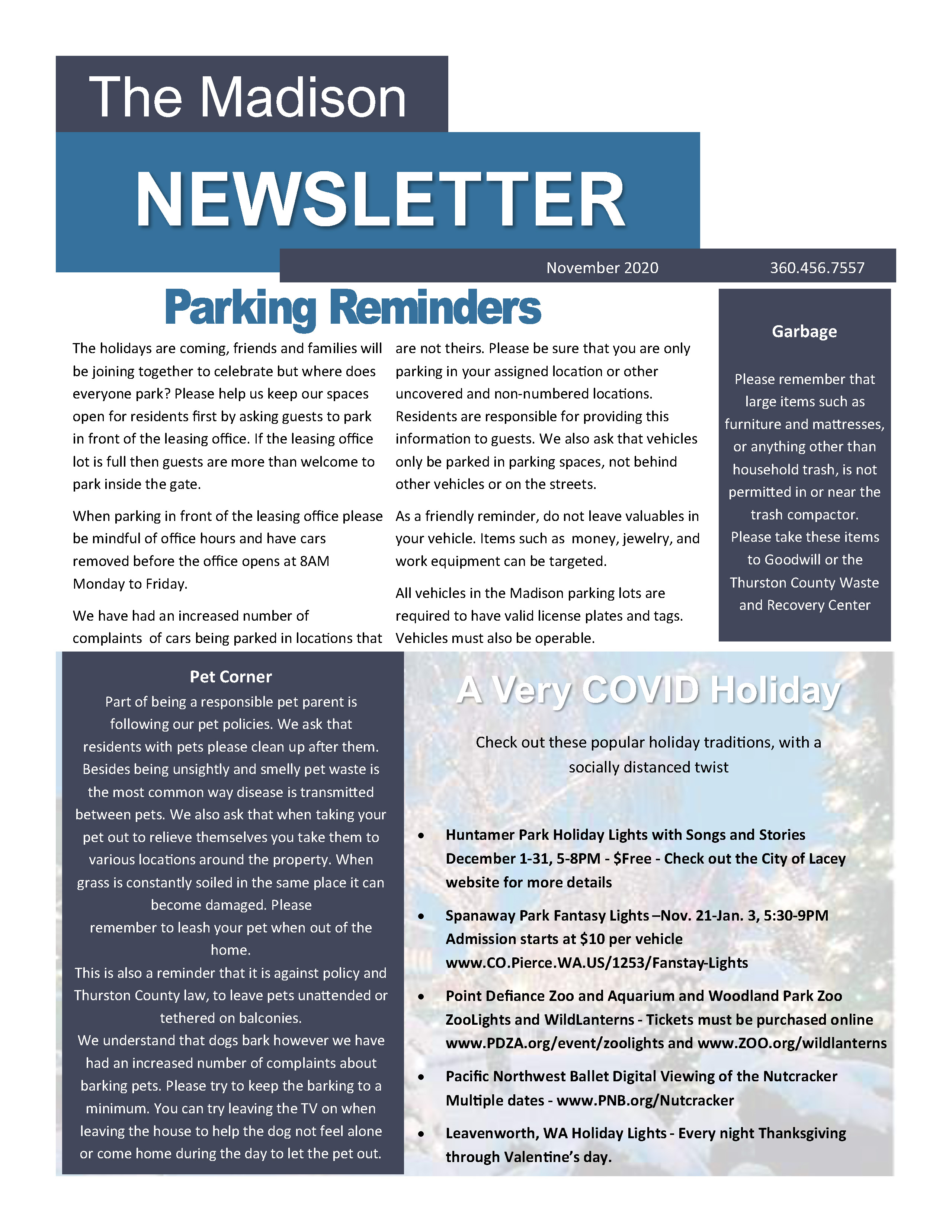 If you need assistance with accessing the Madison November 2020 Newsletter, please contact our office at ^PropertyPhone^