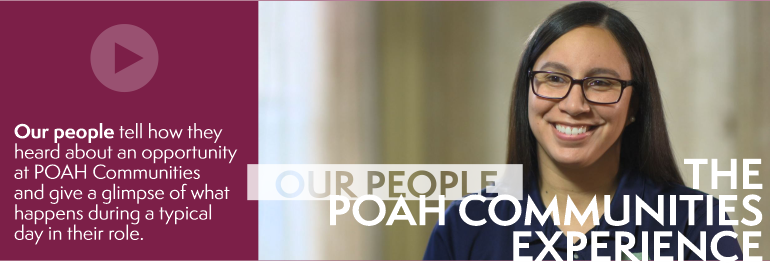 click on photo for video about the POAH Communities experience as told by some of our staff.