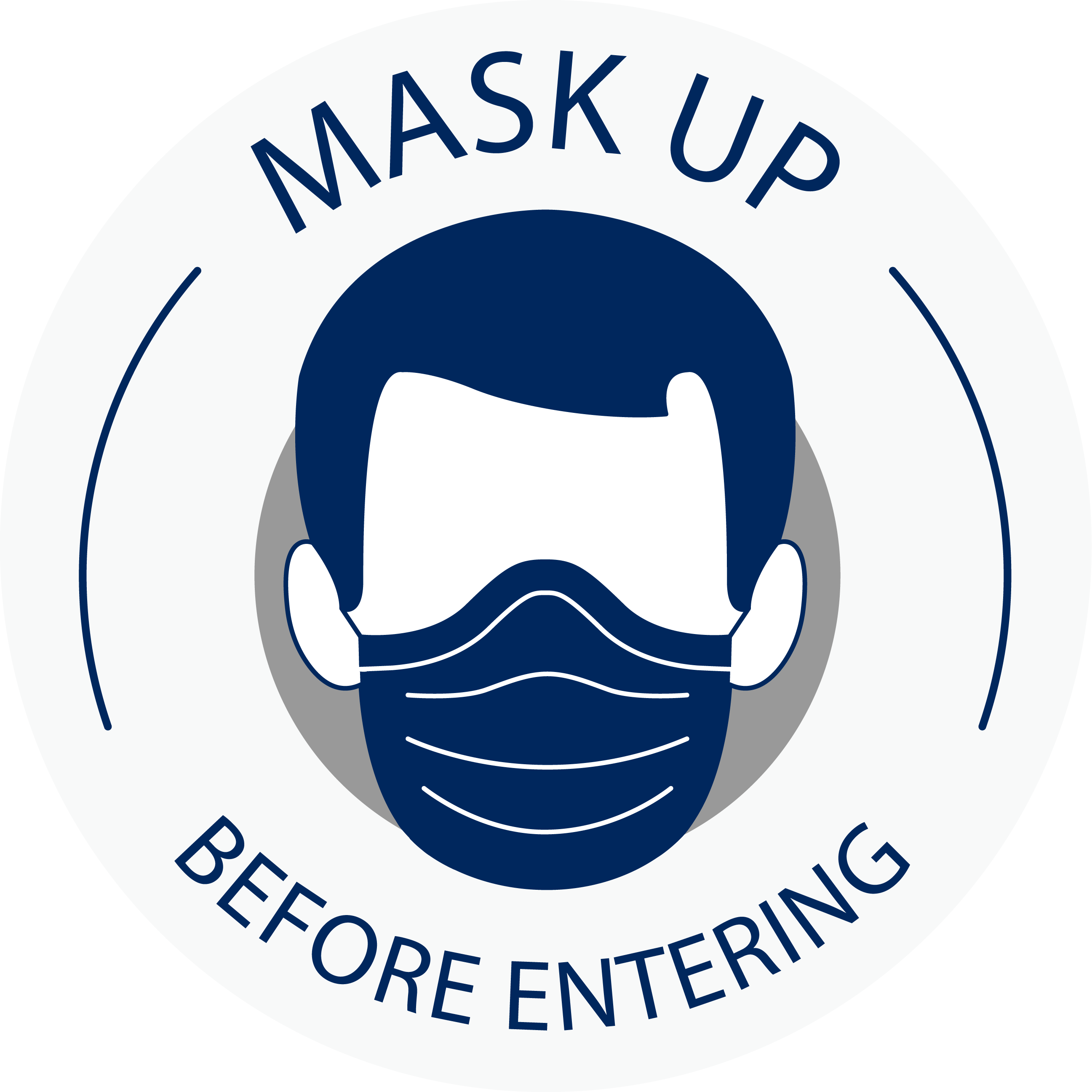 Mask Up Before Entering