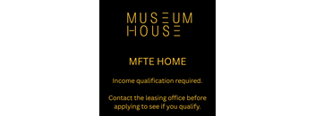 A black and gold sign with the words "MUSEUM HOUSE" and instructions for income qualification and contacting the leasing office.