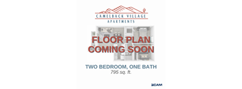 A floor plan for a two bedroom apartment with one bath is coming soon.