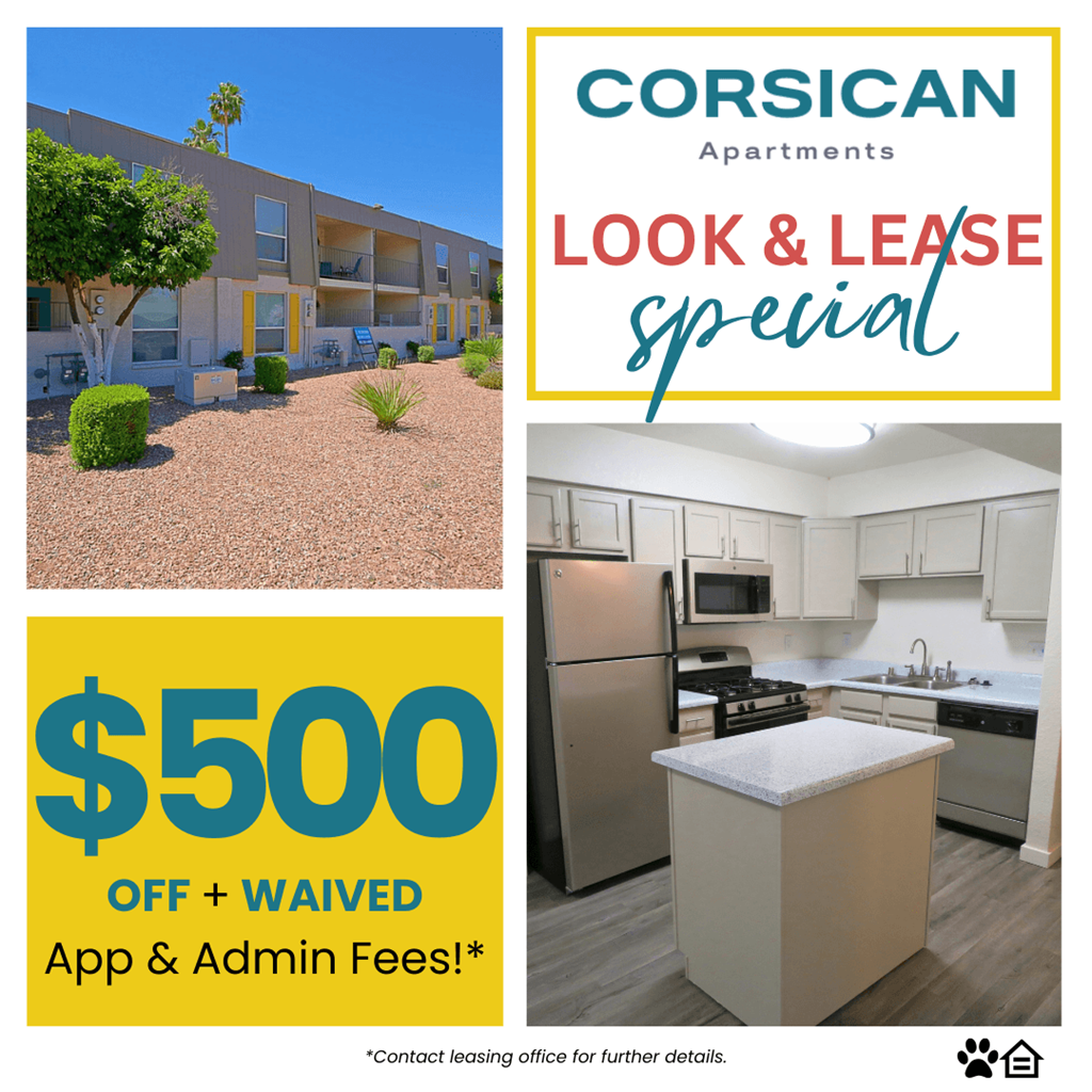 Apartments for rent in Tempe, Arizona Corsican Apartments advertising a look and lease special with $500 off and waived application and administrative fees.