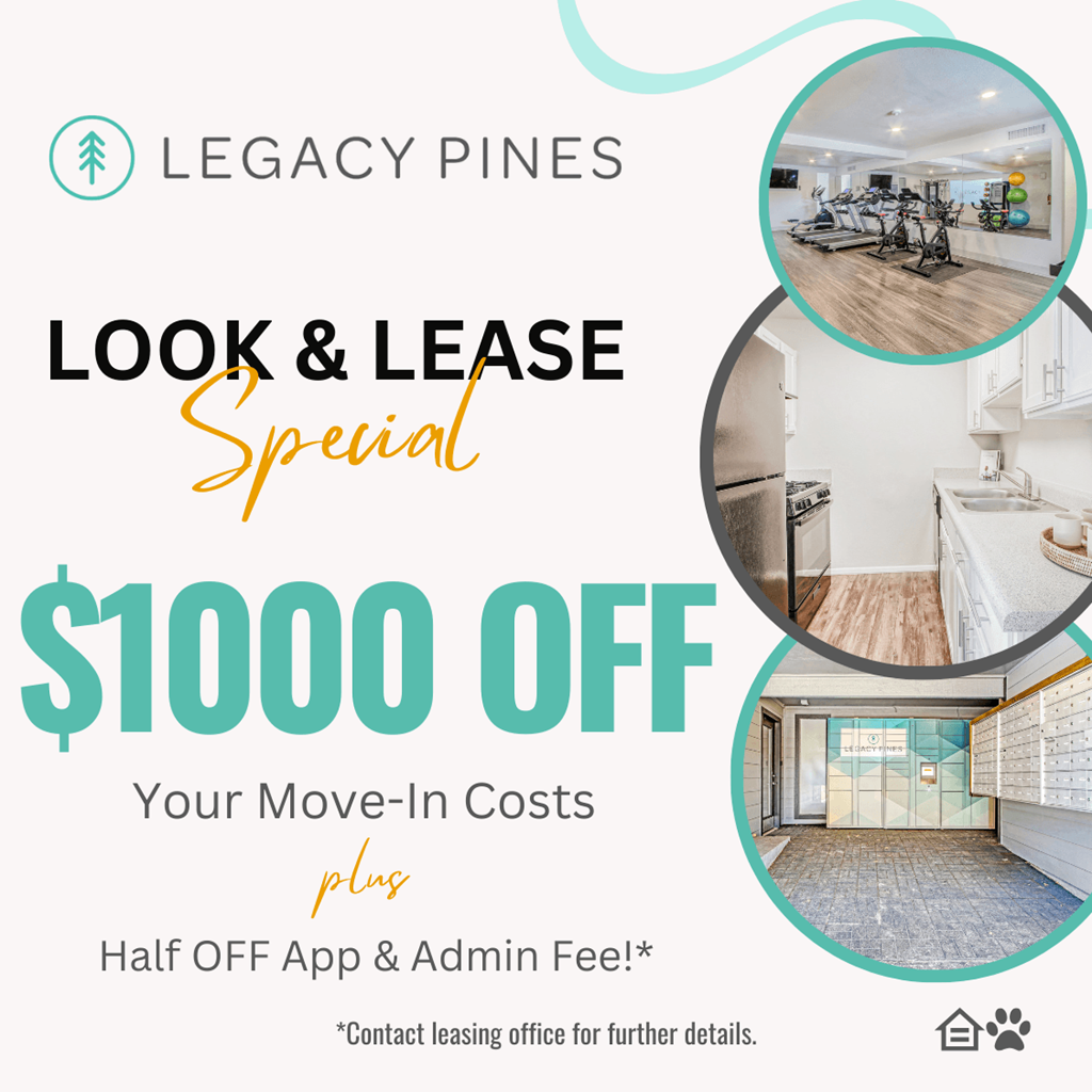 A promotional image for Legacy Pines offering a $1000 off move-in costs plus half off app and admin fee.