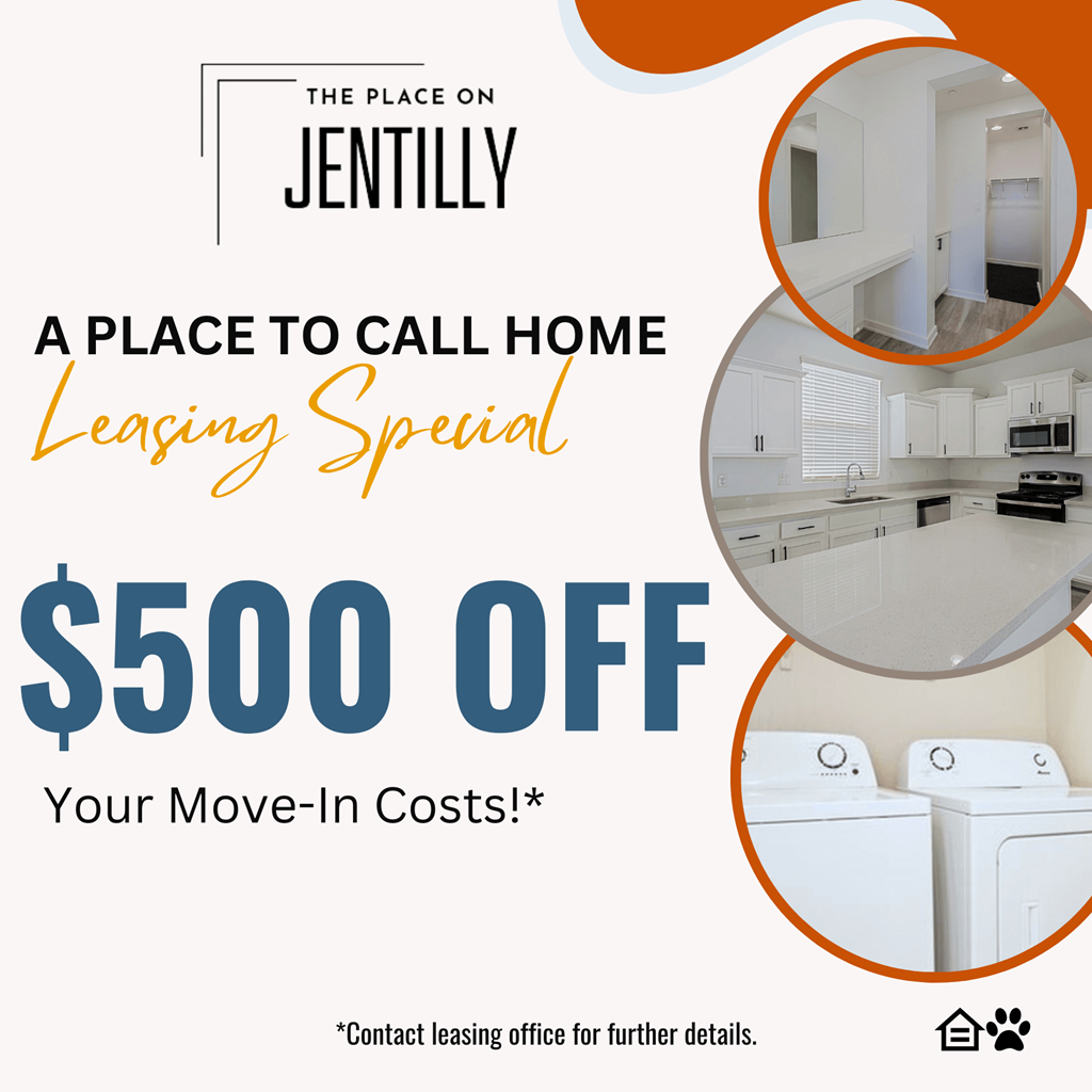 A poster advertising a $500 off leasing special at Place on Jentillly townhomes.