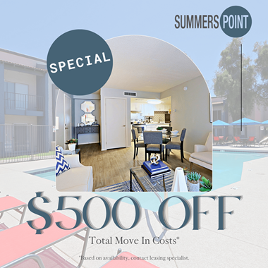 a special $500 off total move in costs at summers point apartments