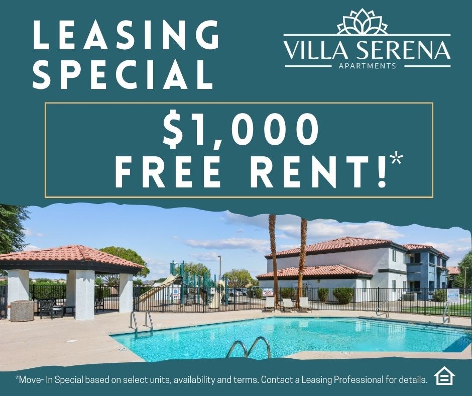 A leasing special offer of $1,000 free rent at Villa Serena Apartments.