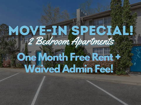 A promotional image for a move-in special offering 2 bedroom apartments with one month free rent and waived admin fee.