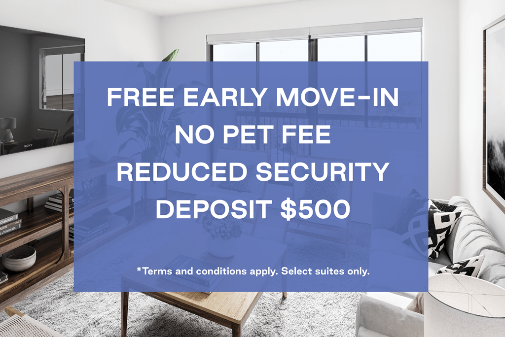 A room with a sign offering free early move-in, no pet fee, reduced security deposit of $500.