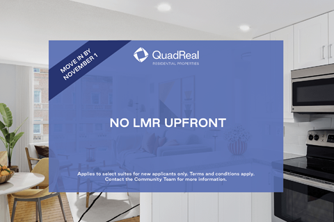 A kitchen interior with a sign that says "NO LMR UPFRONT" and "MOVE IN BY NOVEMBER 1" from QuadReal REAL DIMENSIONS.