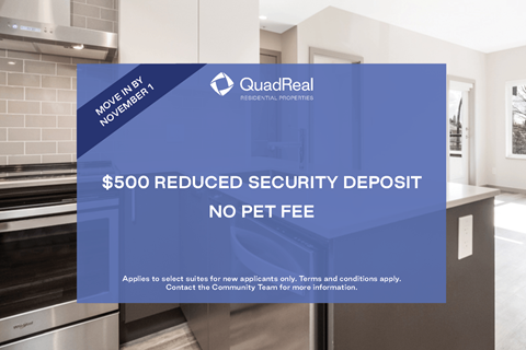 A kitchen with a QuadReal advertisement offering a $500 reduced security deposit with no pet fee.