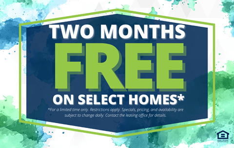 A promotional image offering two months free on select homes.