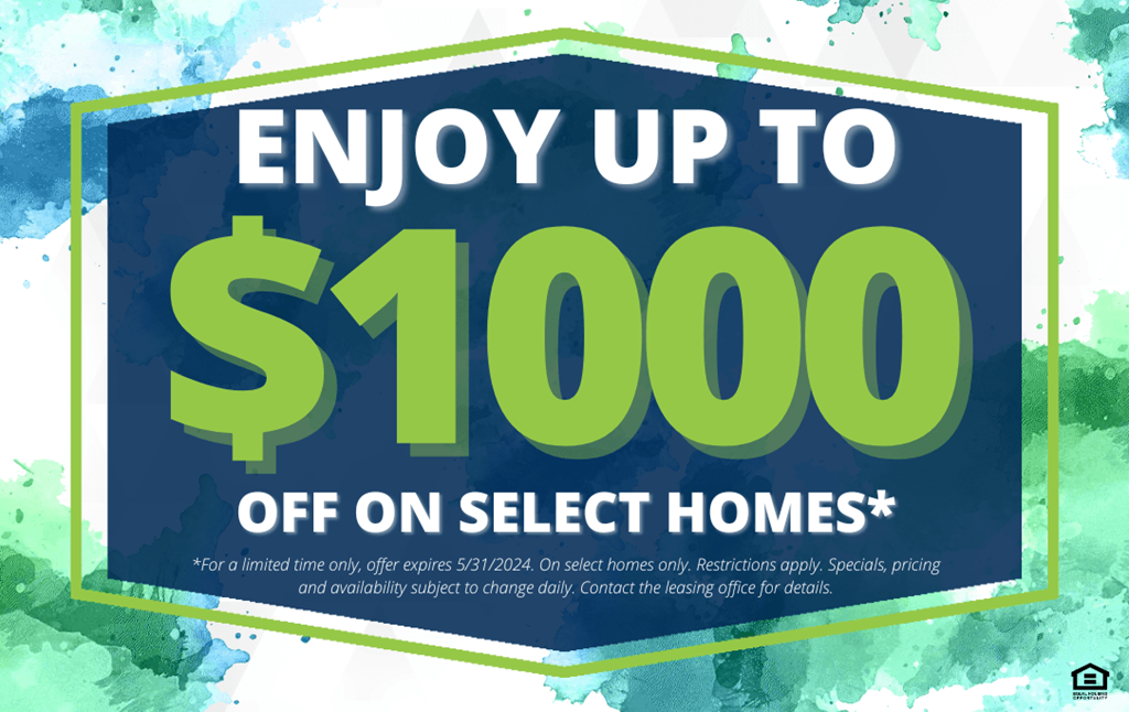 a sign that says enjoy up to 1000 off on select homes