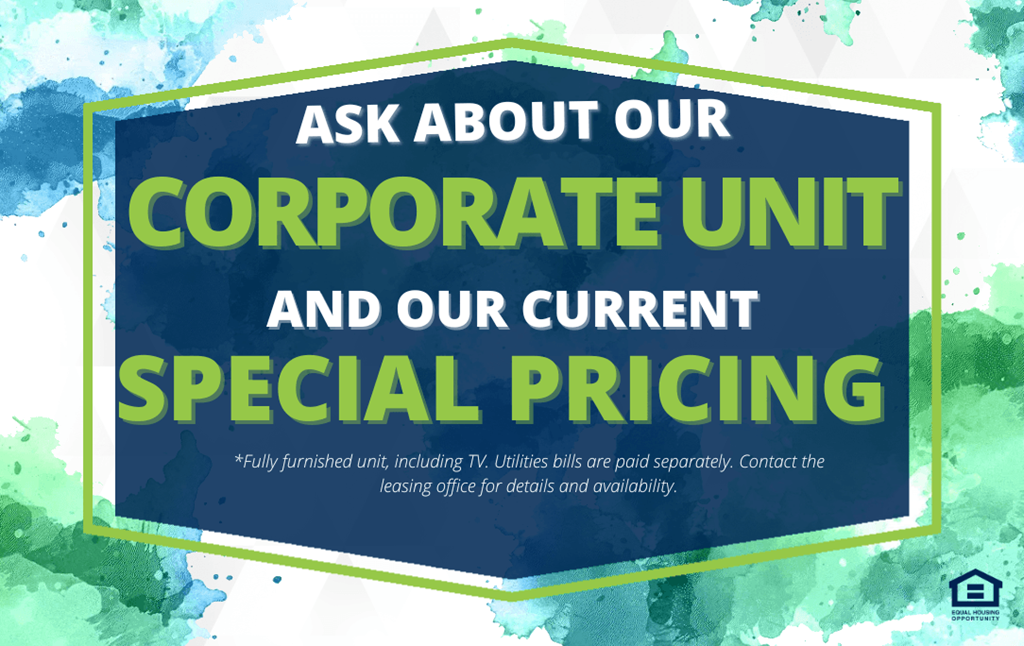 A sign advertising a corporate unit and special pricing.