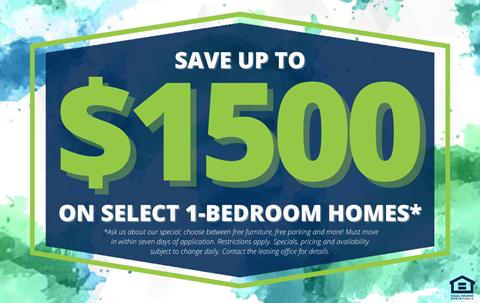 A promotional image advertising savings of up to $1500 on select 1-bedroom homes.