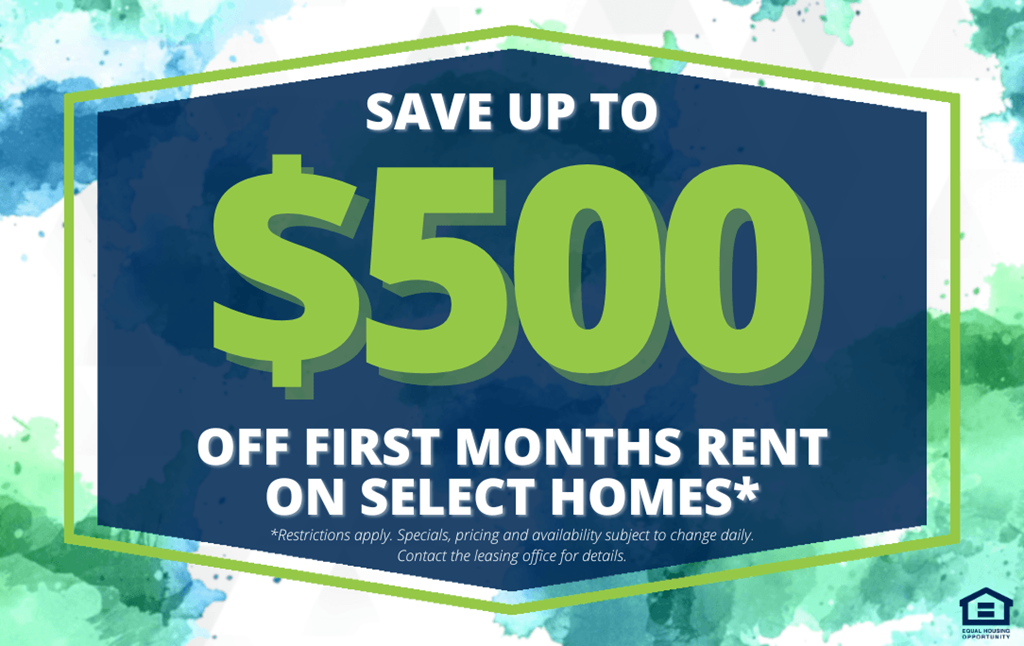 A promotional image offering up to $500 off the first month's rent on select homes.