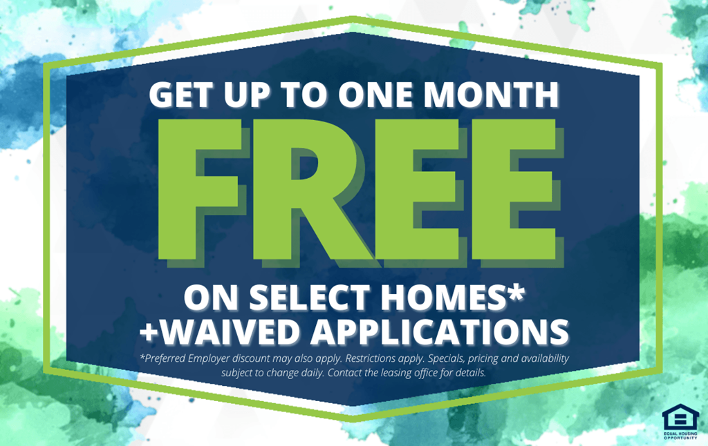 A promotional image offering a free month on select homes and waived applications.