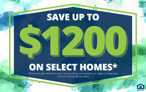 A promotional image advertising savings of up to $1200 on select homes.