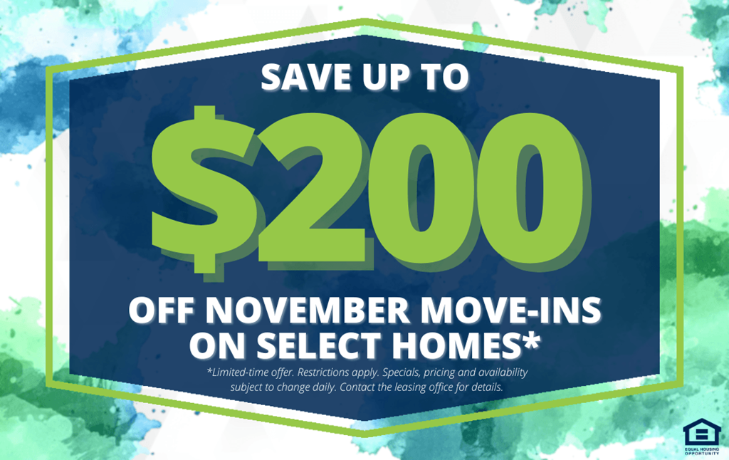 A promotional image offering up to $200 off November move-ins on select homes.