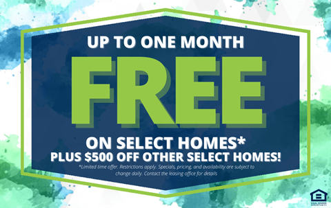 A promotional image offering up to one month free on select homes plus $500 off other select homes.