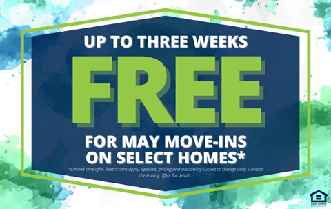 A promotional image offering up to three weeks free for May move-ins on select homes.