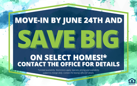 A promotional image offering a big saving on select homes if you move in by June 24th.