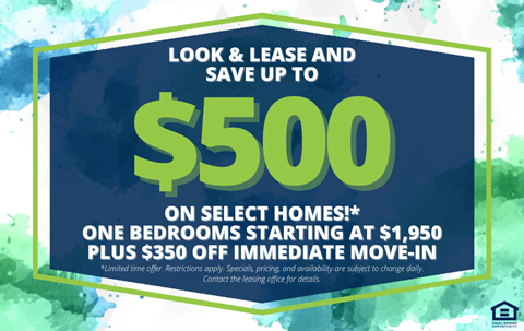 A promotional image for a lease offer with a $500 savings on select homes.