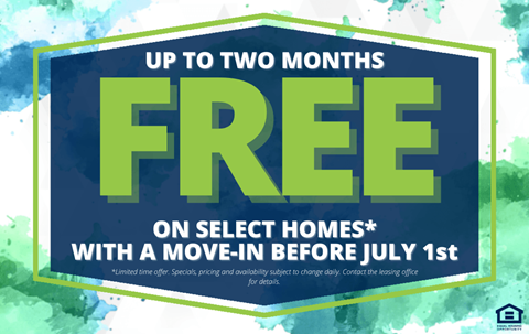 A promotional image offering up to two months free on select homes with a move-in before July 1st.
