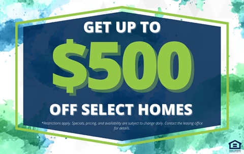 A promotional image offering $500 off select homes.