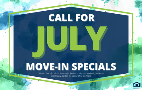 A sign advertising a limited time offer for move-in specials in July.