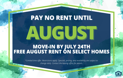 A promotional image offering free rent in August for new tenants who move in by July 24th.