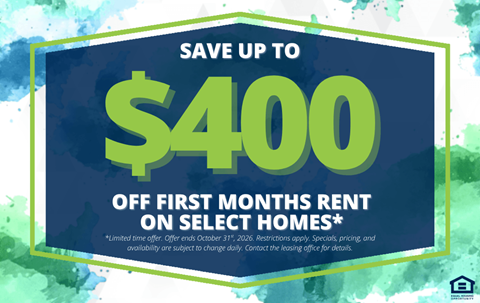 A promotional image offering up to $400 off the first month's rent on select homes.