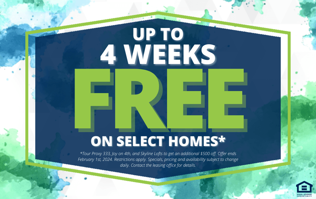 a sign that reads up to 4 weeks free on select homes