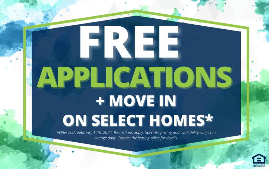 a sign that says free applications and move in on select homes