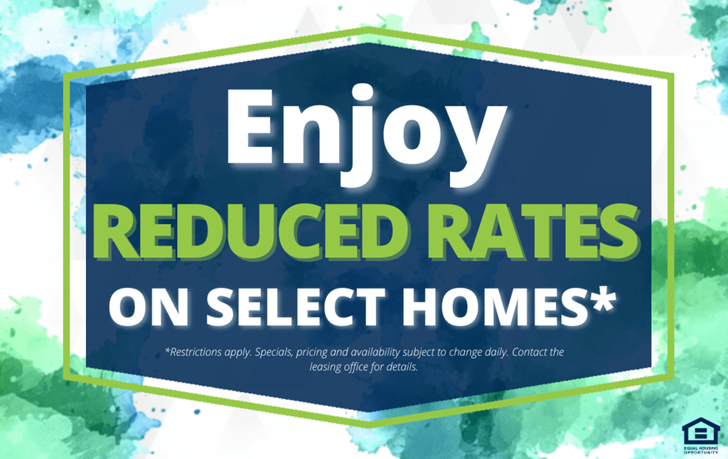 a blue sign that reads enjoy reduced rates on select homes