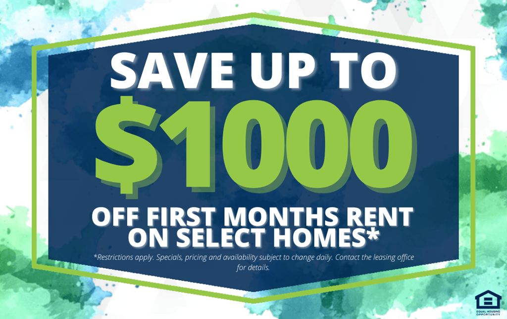a sign that says save up to 100 off first months rent on select homes