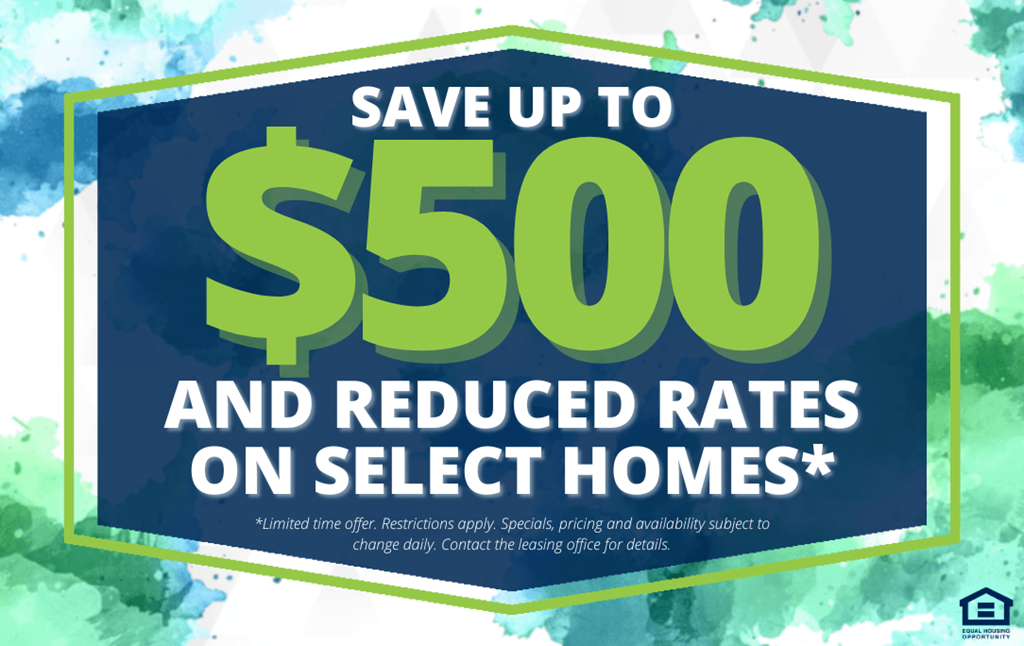 a sign that says save up to 500 and reduced rates on select homes