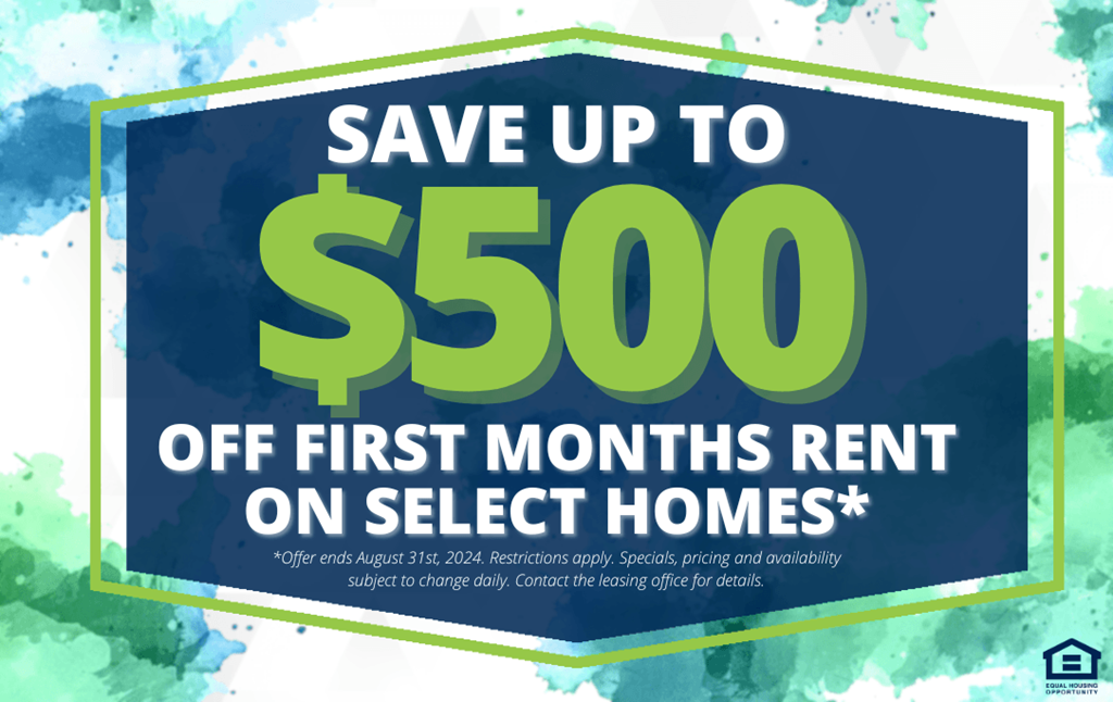 a sign that says save up to 500 off first months rent on select homes