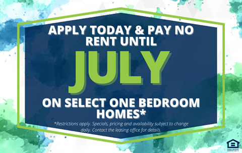A sign advertises a no-rent offer for a bedroom on select homes until July.