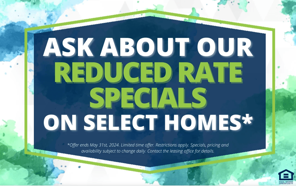 a sign that says ask about our reduced rate specials on select homes