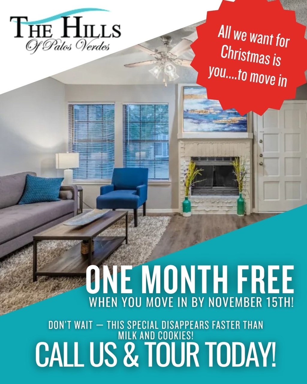 A promotional image for The Hills of Pates Verdes offering a free month when you move in by November 15th.