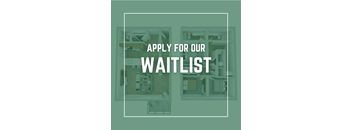 A poster with the text "APPLY FOR OUR WAITLIST" over a background image of a room.
