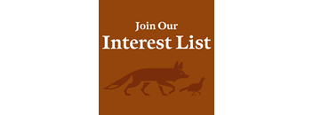 A poster with the text "Join Our Interest List" and a silhouette of a fox and a chicken.