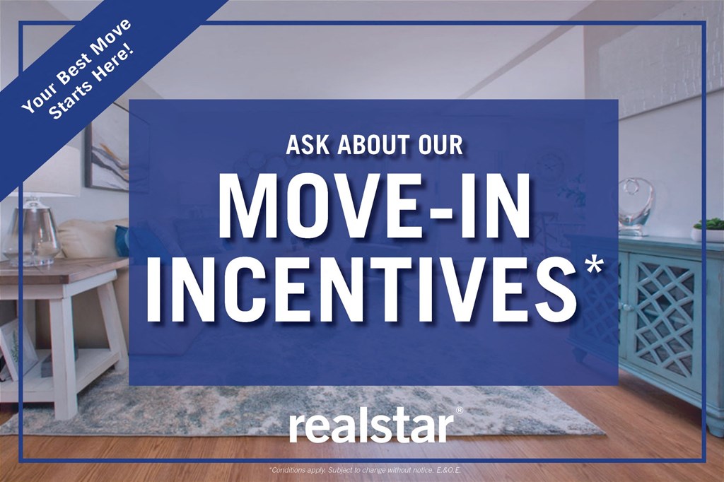 ask about our move in incentives advertising at Capitol Hill