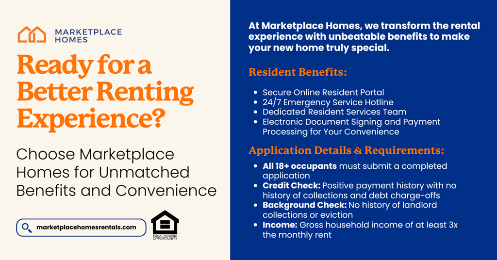 be ready for a better renting experience choose marketplace homes for unmatched benefits and convenience