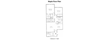 A drawing of a floor plan for a Maple floor plan with two bedrooms and one bath.