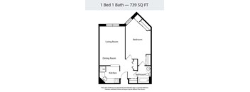 A floor plan of a 1 Bed 1 Bath apartment is 739 square feet.