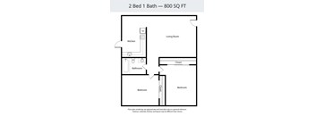 A floor plan for a 2 Bed 1 Bath - 800 SQ FT apartment.