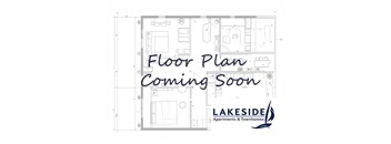 A floor plan for a Lakeside Apartments & Townhomes is coming soon.