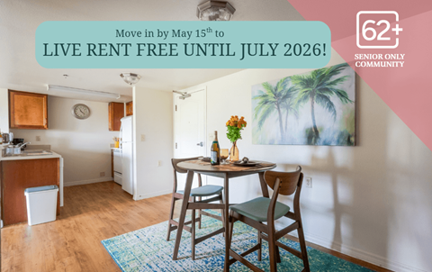 A room with a dining table and chairs is advertised as a senior community with a live rent free offer.